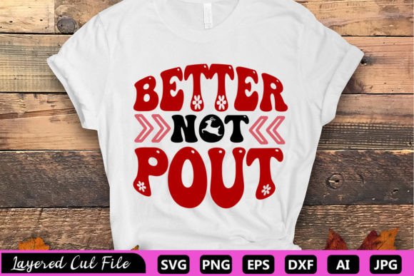 Better Not Pout RETRO SVG Review