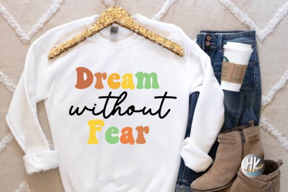 Dream Without Fear Retro SVG: A Designer's Honest Review