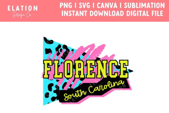 Florence South Carolina Retro 90s Svg Png