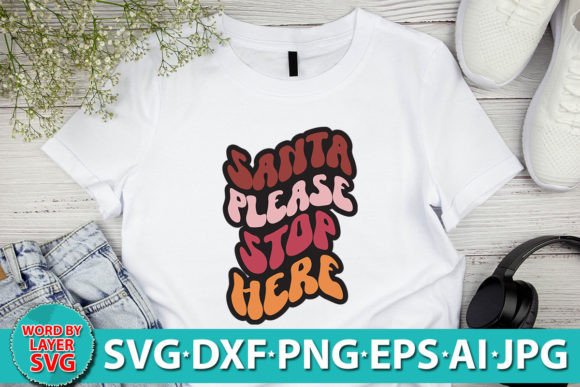 Santa Please Stop Here Retro SVG Design Review