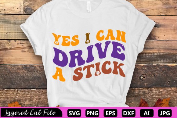 Yes I Can Drive a Stick RETRO SVG Review